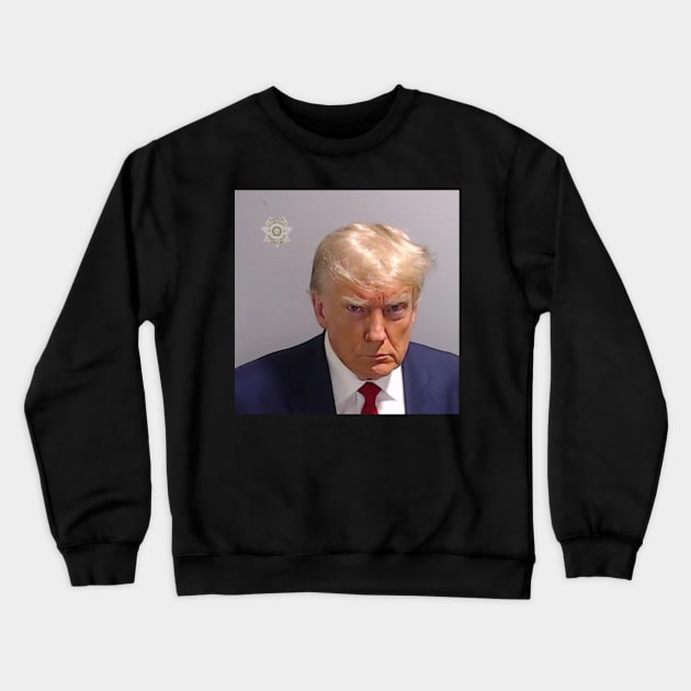 Trump Mugshot Crewneck Sweatshirt by kaileyryan